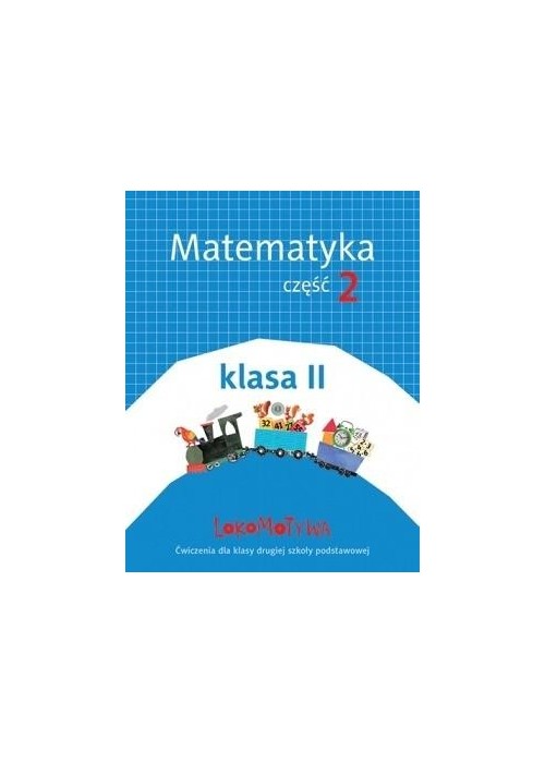 Lokomotywa 2 Matematyka cz.2 w.2018 GWO