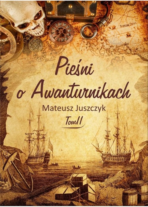 Pieśni o Awanturnikach T.2