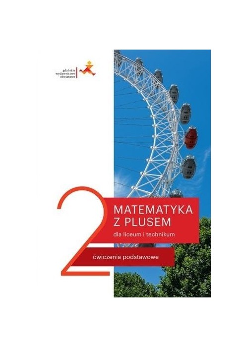 Matematyka LO 2 Z plusem. ZP ćw. wyd.2020
