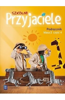 Szkolni przyjaciele. Podręcznik 2/4 WSiP