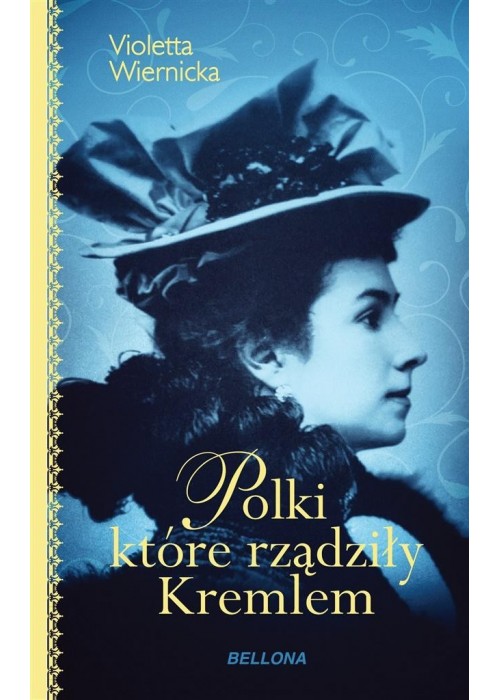 Polki, które rządziły Kremlem
