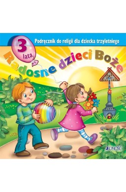 Religia 3-lata Radosne dzieci Boże w.2015 JEDNOŚĆ