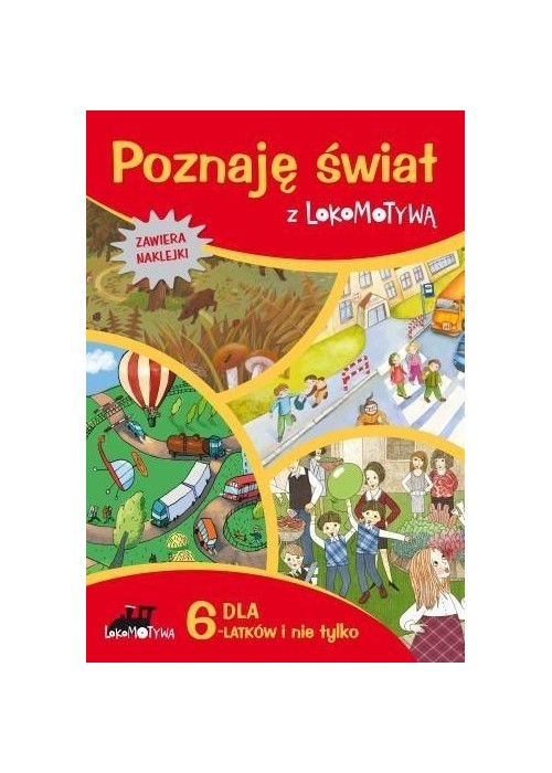 Lokomotywa. Poznaję świat z Lokomotywą GWO