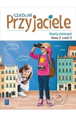 Szkolni przyjaciele.Ćwiczenia. 3/2 WSiP