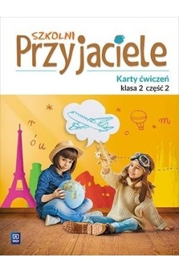 Szkolni przyjaciele. Ćwiczenia 2/2 WSiP