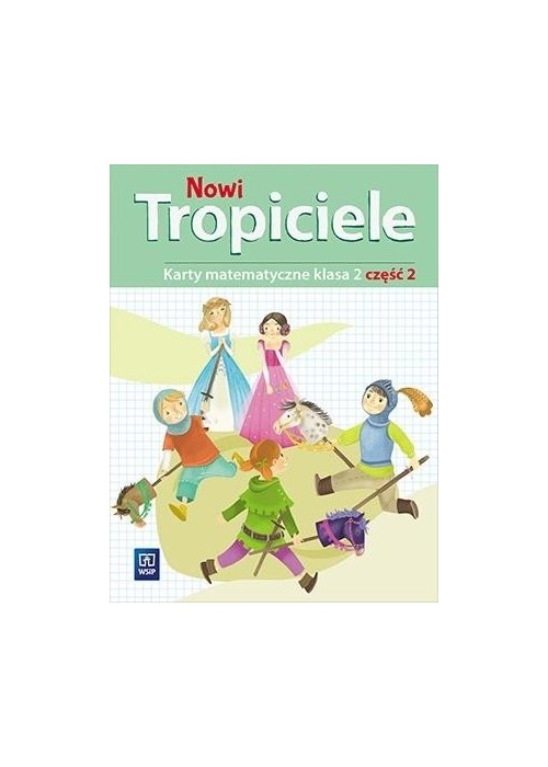 Nowi Tropiciele SP 2 Matematyka ćwiczenia cz.2