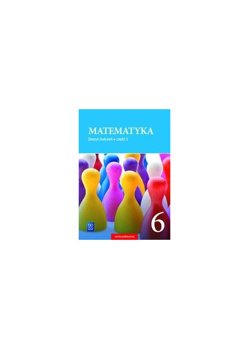 Matematyka SP 6/1 ćw. 2019 WSiP