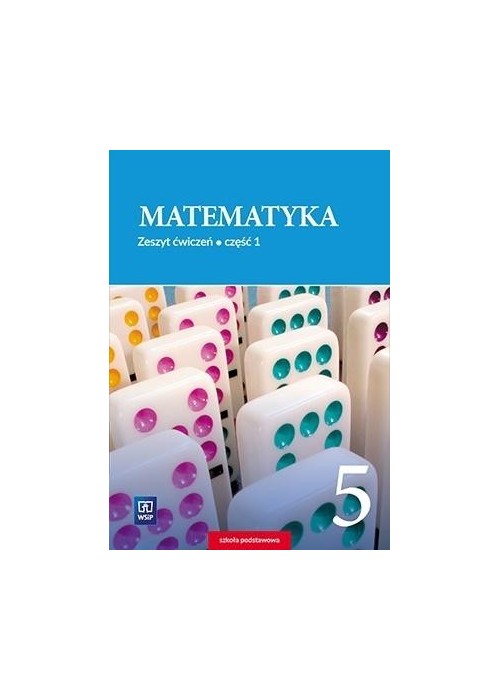 Matematyka SP 5/1 ćw. WSIP