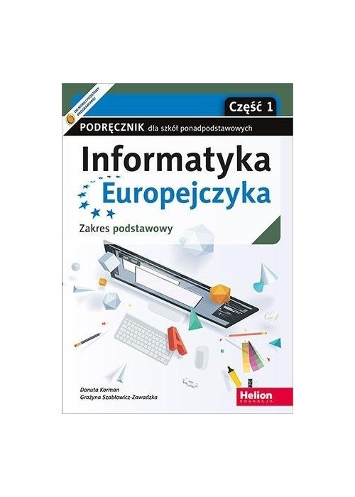 Informatyka Europejczyka LO podr. ZP cz.1 w.2021