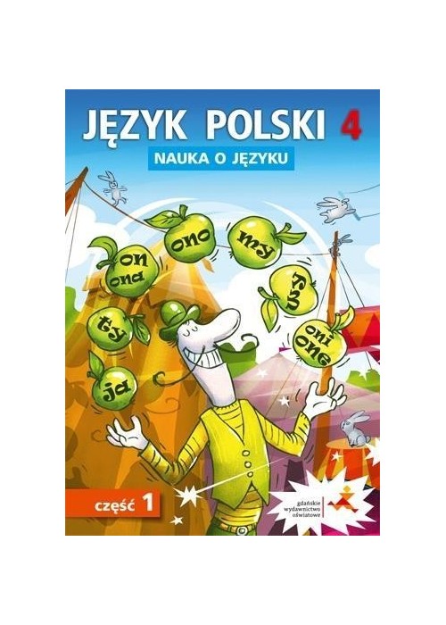 Język Polski SP Nauka O Języku 4/1 ćw. NPP GWO