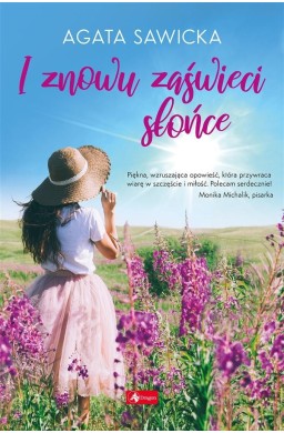 I znowu zaświeci słońce