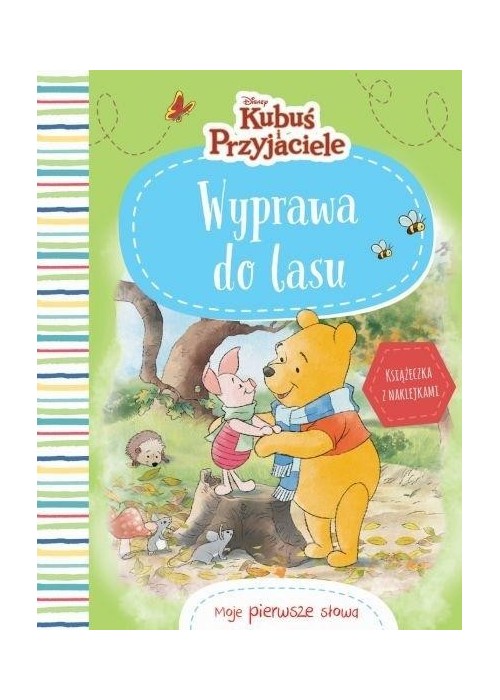 Moje pierwsze słowa. Wyprawa do lasu