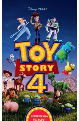 Biblioteczka przygody. Toy Story 4