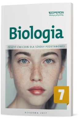 Biologia SP 7 Zeszyt ćwiczeń OPERON