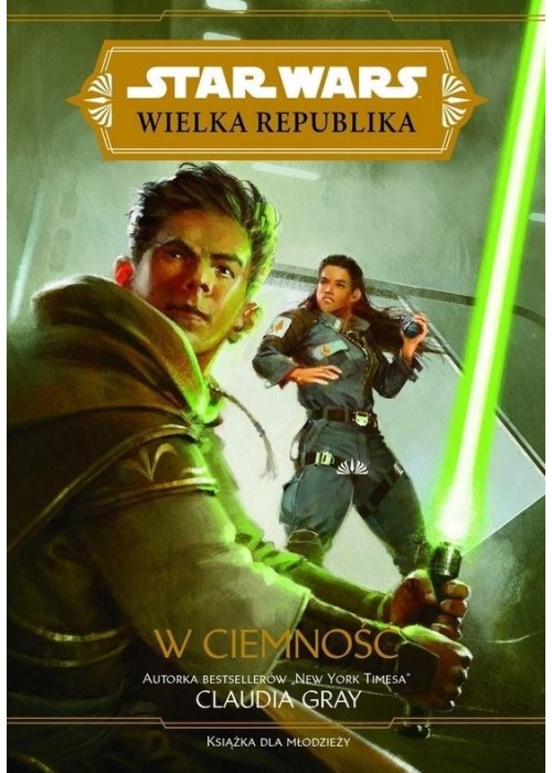 Star Wars Wielka Republika. W ciemność