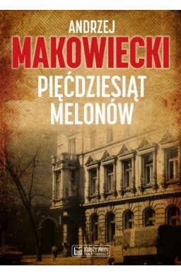 Pięćdziesiąt melonów