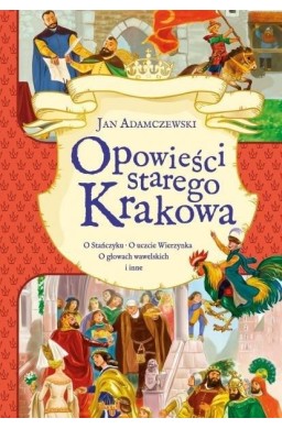 Opowieści starego Krakowa