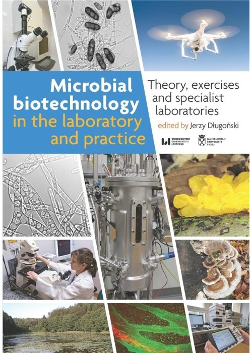 Microbial biotechnology in the laboratory and..