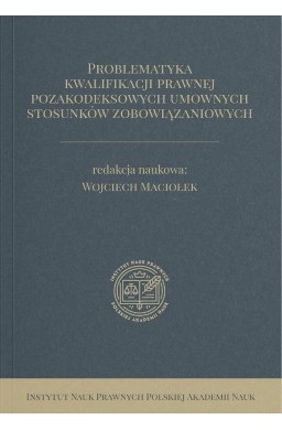 Problematyka kwalifikacji prawnej...