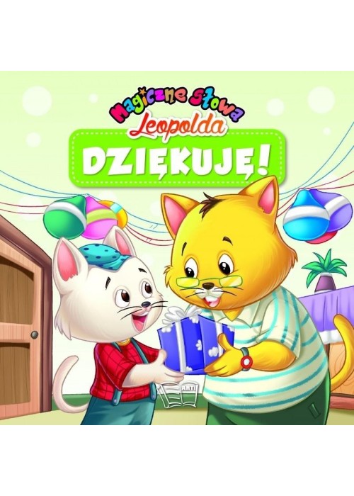 Magiczne słowa Leopolda - Dziękuję