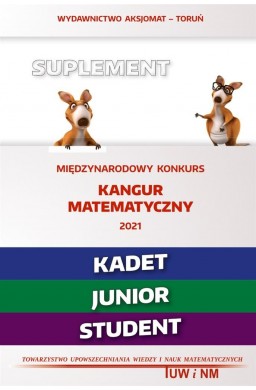 Matematyka z wesołym kangurem - Suplement 2021