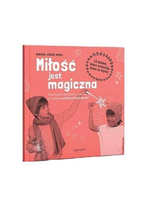 Miłość jest magiczna