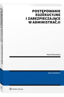Postępowanie egzekucyjne i zabezpieczające...