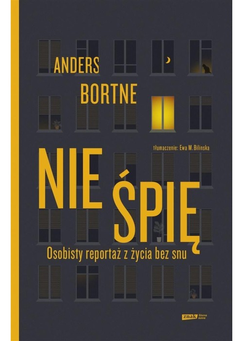 Nie śpię. Osobisty reportaż z życia bez snu