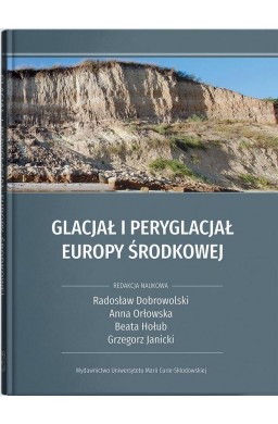 Glacjał i peryglacjał Europy Środkowej