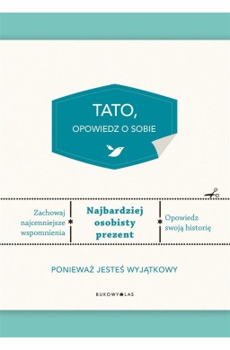 Tato, opowiedz o sobie