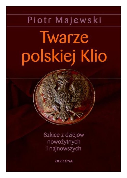 Twarze polskiej Klio