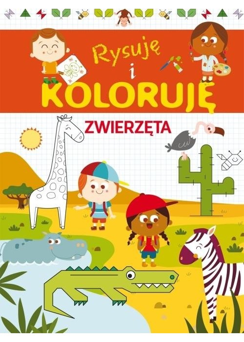Rysuję i koloruję. Zwierzęta