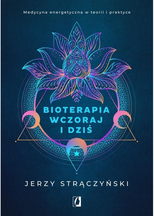 Bioterapia wczoraj i dziś.