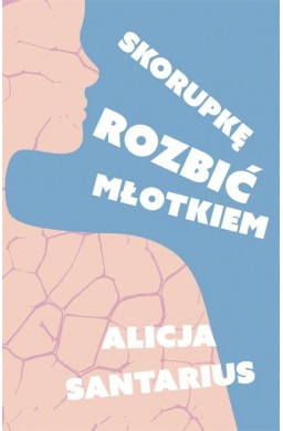 Skorupkę rozbić młotkiem