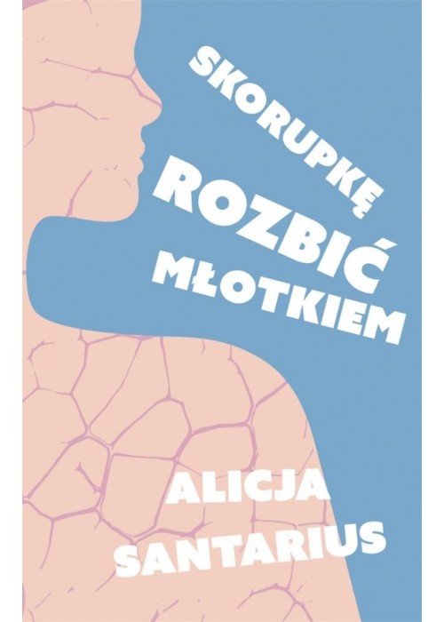 Skorupkę rozbić młotkiem