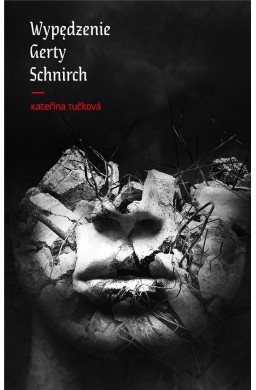 Wypędzenie Gerty Schnirch