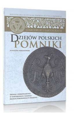 Dziejów polskich pomniki