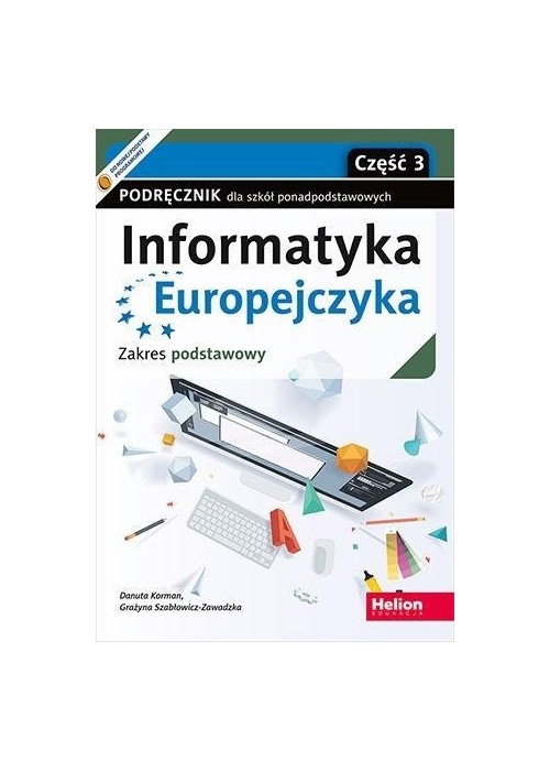 Informatyka Europejczyka LO ZP cz.3 HELION