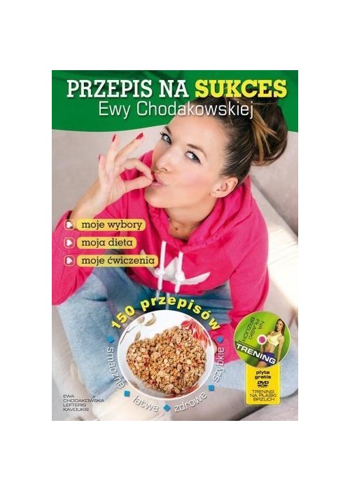 Przepis na sukces Ewy Chodakowskiej + DVD