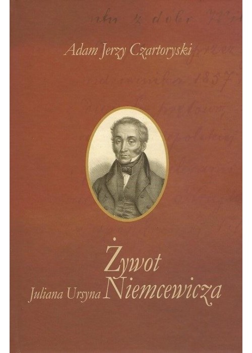 Żywot Juliana Ursyna Niemcewicza