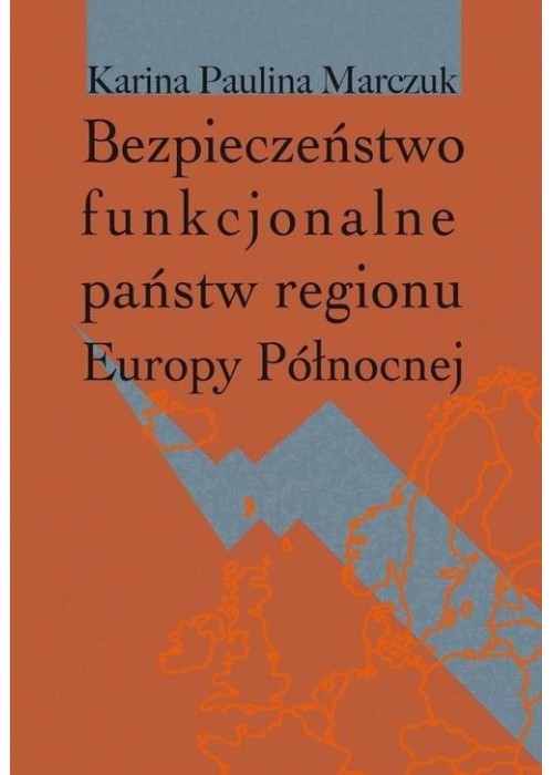 Bezpieczeństwo funkcjonalne państw regionu...