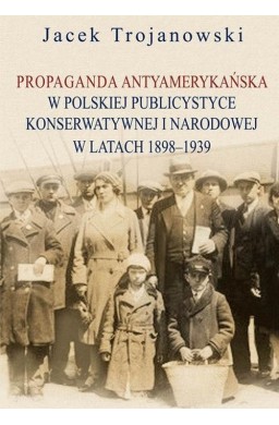 Propaganda antyamerykańska w polskiej...