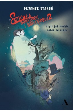 Szkoła bohaterek i bohaterów 2