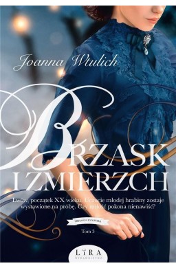 Trylogia lwowska T.3 Brzask i zmierzch