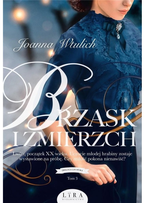 Trylogia lwowska T.3 Brzask i zmierzch