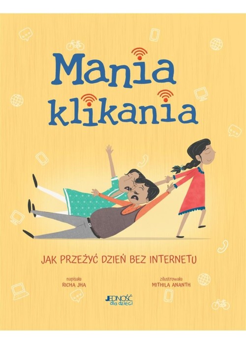 Mania klikania. Jak przeżyć dzień bez Internetu