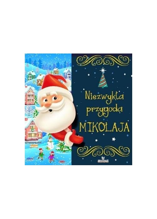 Niezwykła przygoda Mikołaja Niezwykła przygoda Mikołaja