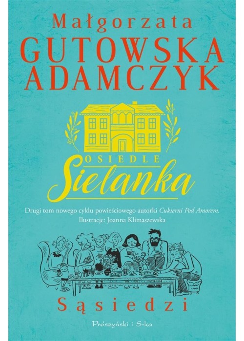 Osiedle Sielanka. Sąsiedzi