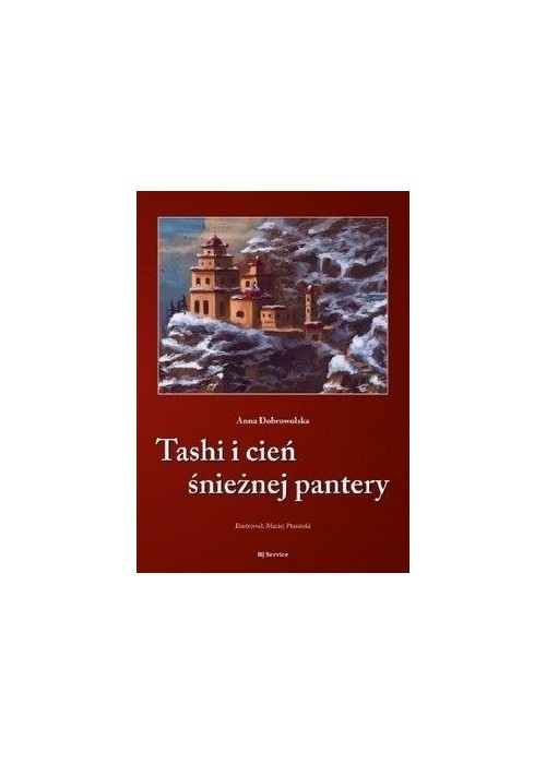 Tashi i cień śnieżnej pantery