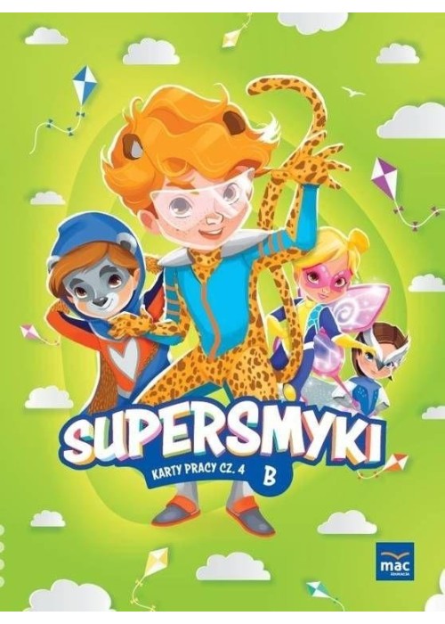 Supersmyki. Poziom B. Karty pracy cz.4 MAC